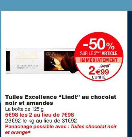 tuiles excellence lindt au chocolat noir et amandes -50% sur le 2ème article immédiatement