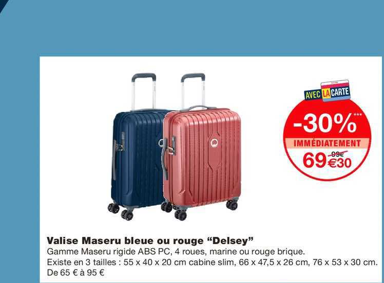 valise maseru bleue ou rouge delsey