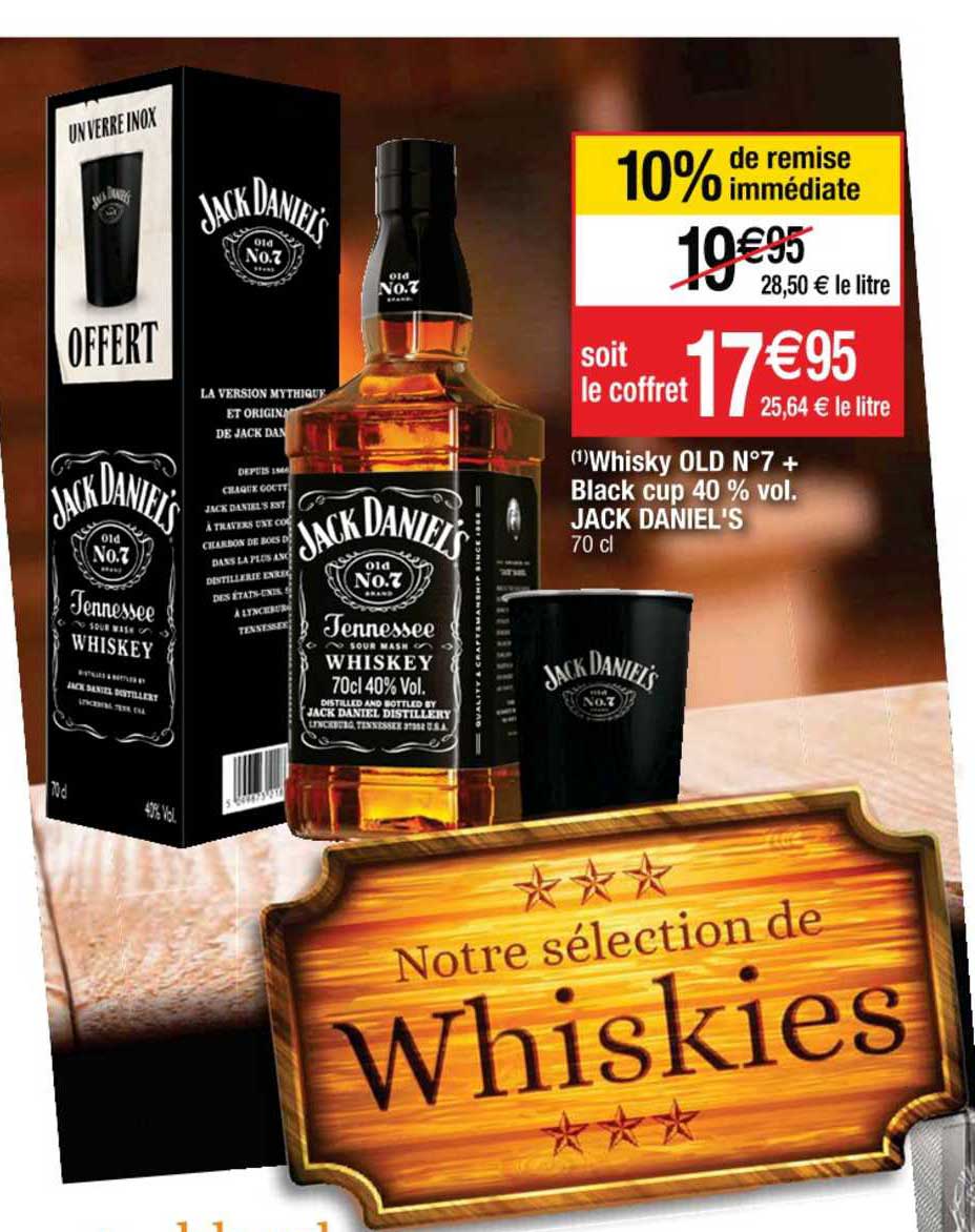 whisky old n°7 + black cup 40% vol. jack daniel's 10% de remise immédiate