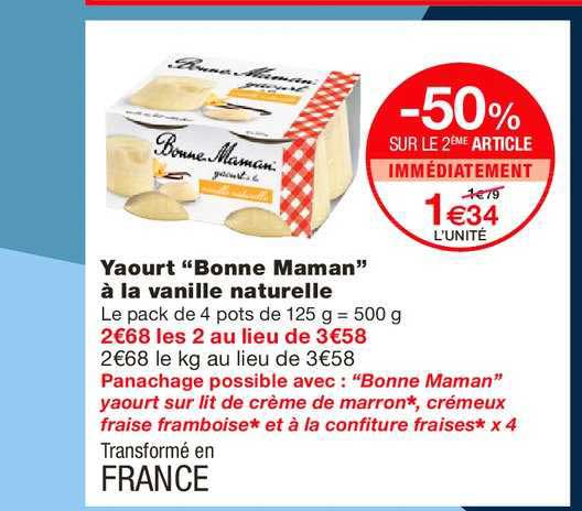 yaourt bonne maman à la vanille naturelle -50% sur le 2ème article immédiatement