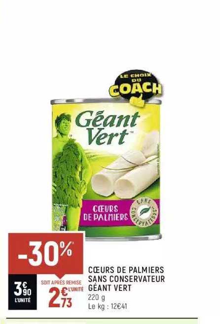 cœurs de palmiers sans conservateur géant vert