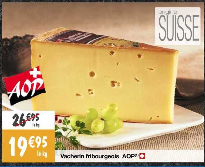 vacherin fribourgeois aop