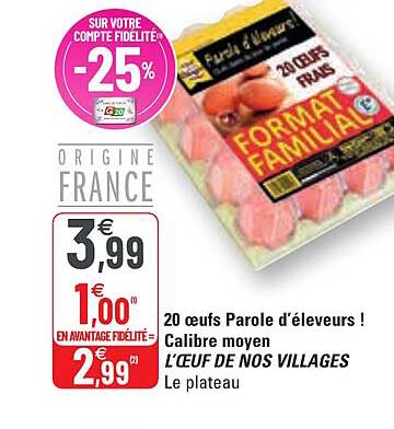20 oeufs parole d'éleveurs ! calibre moyen l'œuf de nos villages