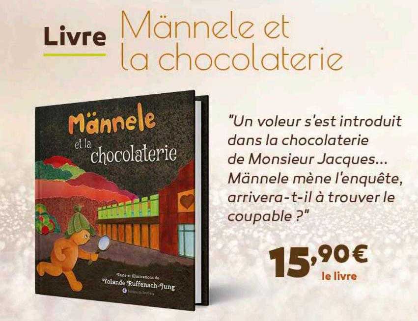 Livre : Männelle Et La Chocolaterie