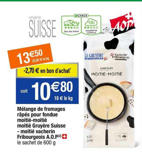 mélange de fromages râpés pour fondue moitié-moitié moitié gruyère suisse - moitié vacherin fribourgeois a.o.p.
