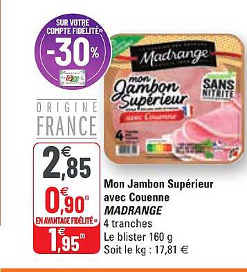 mon jambon supérieur avec couenne madrange