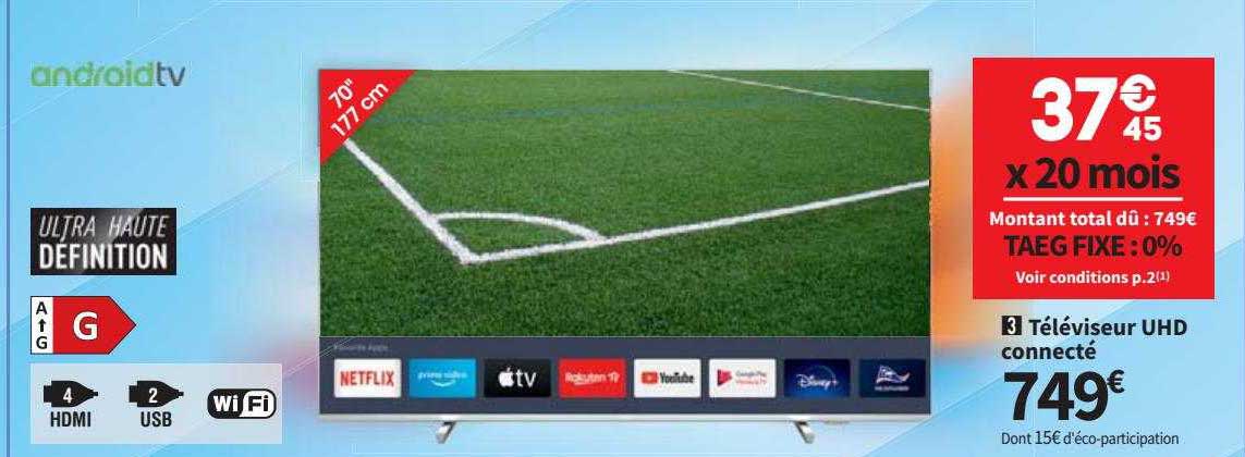 Téléviseur Uhd Connecté Android Tv