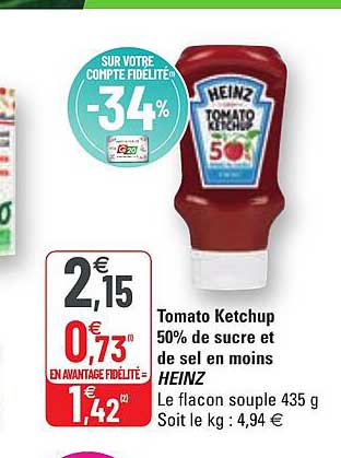 tomato ketchup 50% de sucre et de sel en moins heinz