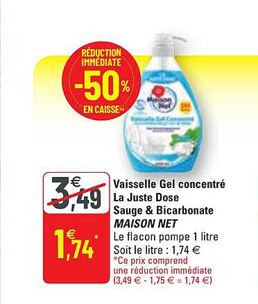 vaisselle gel concentré la juste dose sauge & bicarbonate maison net