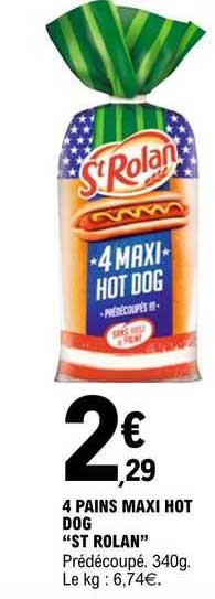 4 Pains Maxi Hot Dog "st Rolan"
