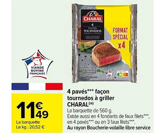 4 pavés*** façon tournedos à griller charal
