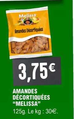 amandes décortiquées "melissa"