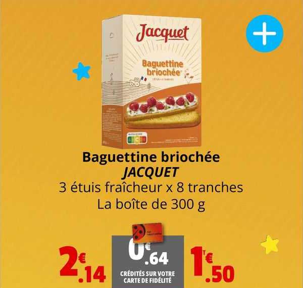 baguettine briochée jacquet