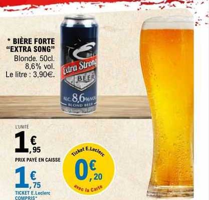 bière forte "extra song"