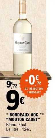 bordeaux aoc "mouton cadet"