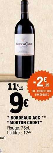 bordeaux aoc "mouton cadet"