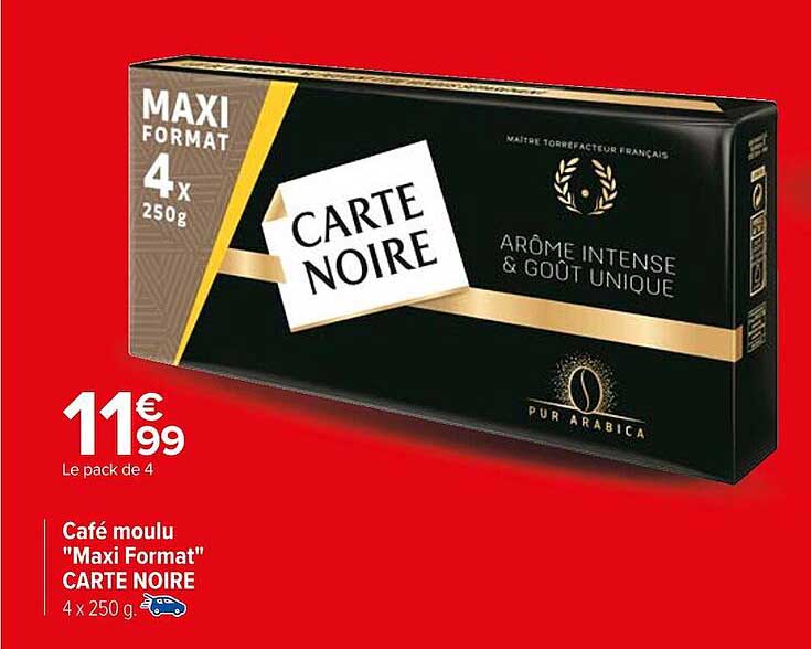 café moulu "maxi format" carte noire