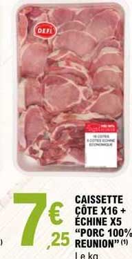 caissette côte x16 + échine x15 "porc 100% réunion"