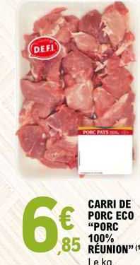 carri de porc eco "porc 100% réunion"