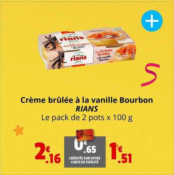 crème brûlée à la vanille bourbon rians