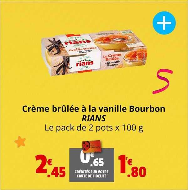 crème brûlée à la vanille bourbon rians
