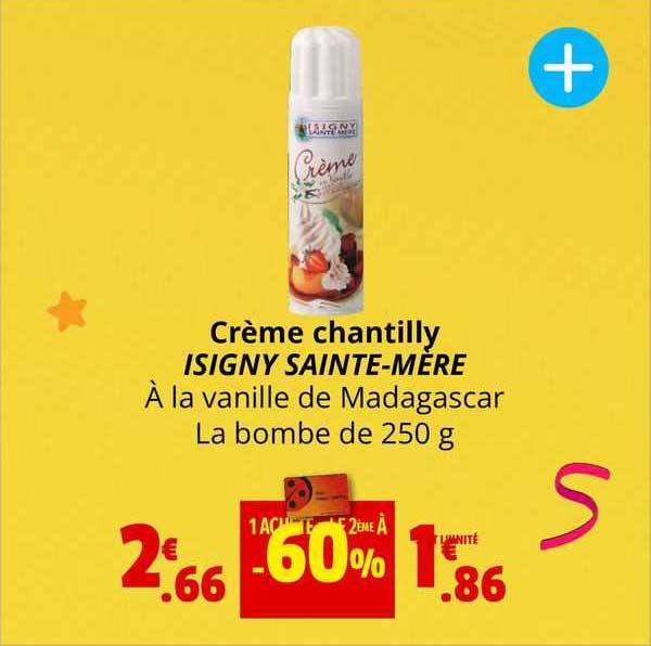 Crème Chantilly Isigny Sainte-mère