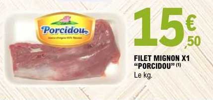 filet mignon x1 "porcidou"