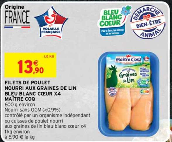 filets de poulet nourri aux graines de lin bleu blanc coeur maître coq