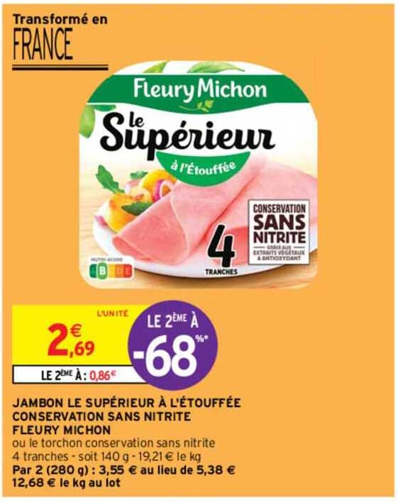 jambon le supérieur à l'étouffée conservation sans nitrite fleury michon