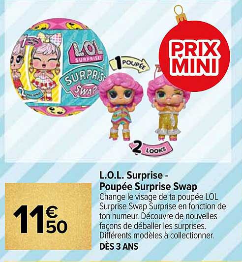 l.o.l. surprise - poupée surprise swap