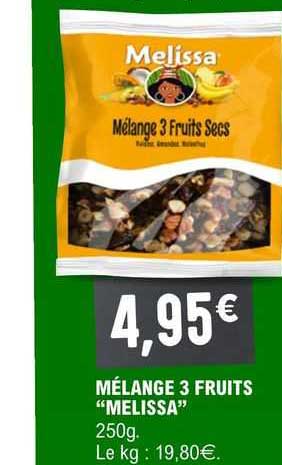 mélange 3 fruits "melissa"