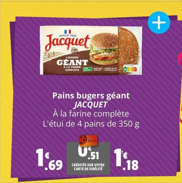 Pains Burgers Géant Jacquet