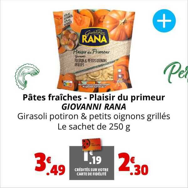 pâtes fraîches - plaisir du primeur giovanni rana