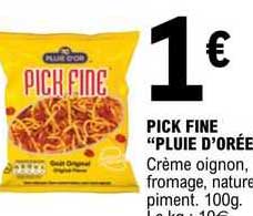 pick fine "pluie d'orée"