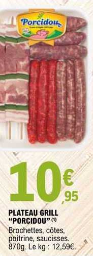 plateau grill "porcidou"