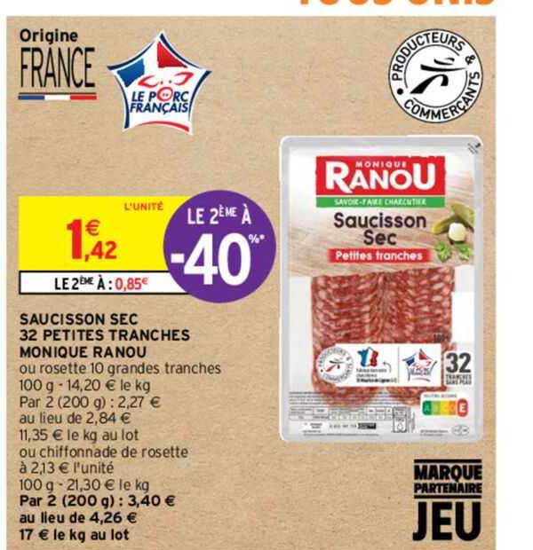 saucisson sec 32 petites tranches monique ranou
