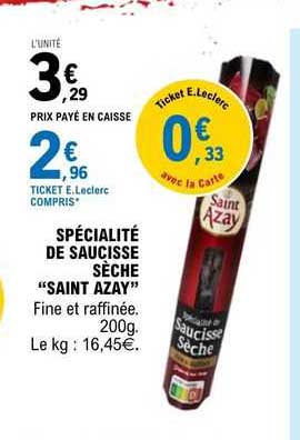 spécialité de saucisse sèche "saint azay"