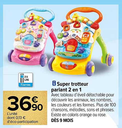 super trotteur parlant 2 en 1