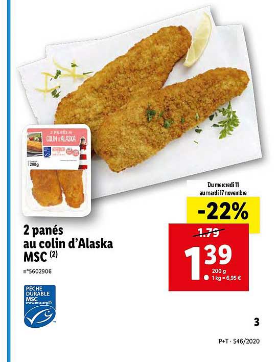2 Panés Au Colin D'alaska Msc