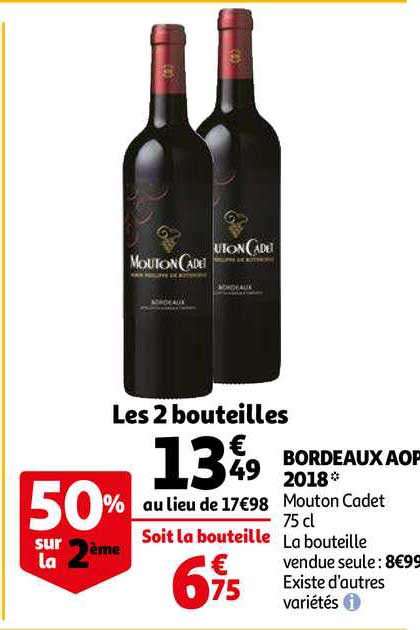 bordeaux aop 2018 mouton cadet 50% sur la 2ème