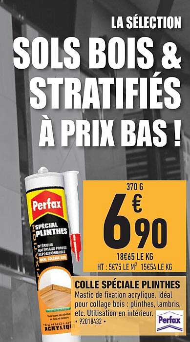 Colle Spéciale Plinthes Perfax