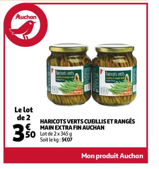 haricots verts cueillis et rangés main extra fin auchan