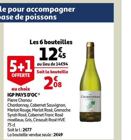 igp pays d'oc pierra chanau chardonnay 5+1 offert