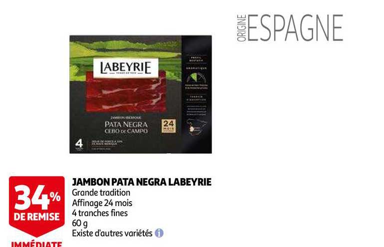 jambon pata negra labeyrie 34% remise immédiate