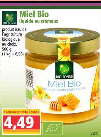 miel bio liquide ou crémeux bio sonne
