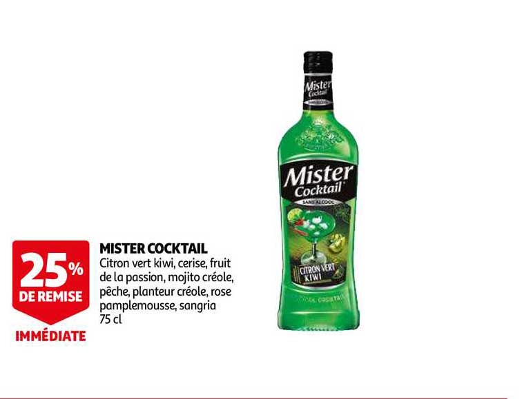 mister cocktail 25% remise immédiate