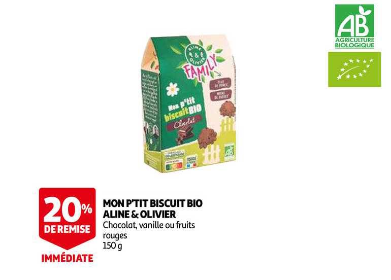 mon p'tit biscuit bio aline& olivier 20% remise immédiate