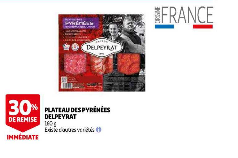 Plateau Des Pyrénées Delpeyrat 30% Remise Immédiate