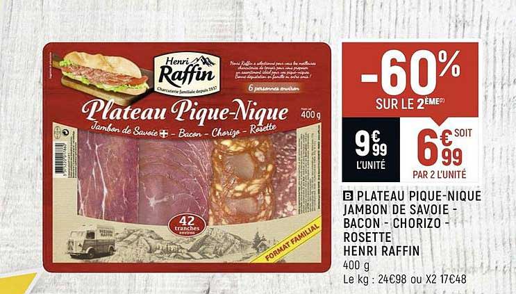 plateau pique nique jambon de savoie bacon chorizo rosette henri raffin -60% sur le 2ème