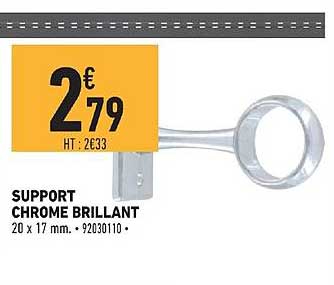 support chrome brillant